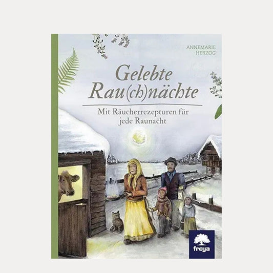 Gelebte Raunaechte