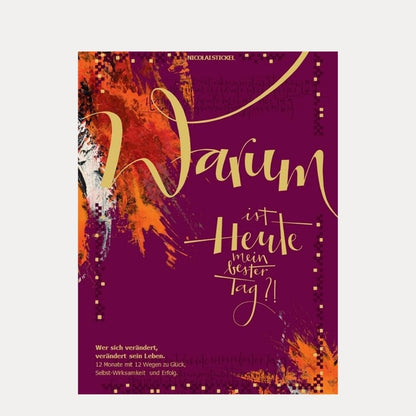 Warum ist heute mein bester Tag? - Lutzis Mondkalender - handgemalt aus dem Allgäu